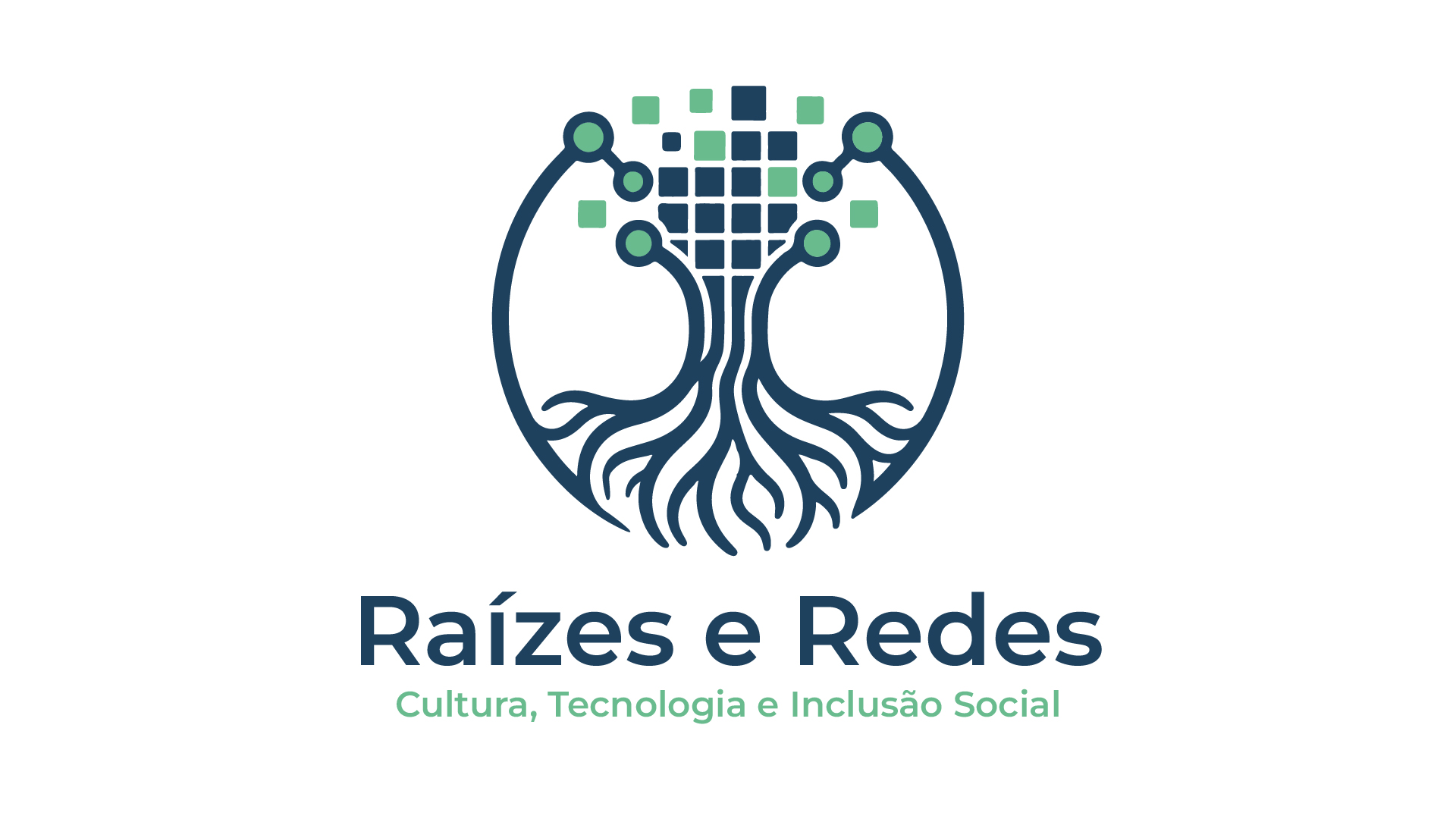 Projeto Raízes e Redes - Eixo Raízes